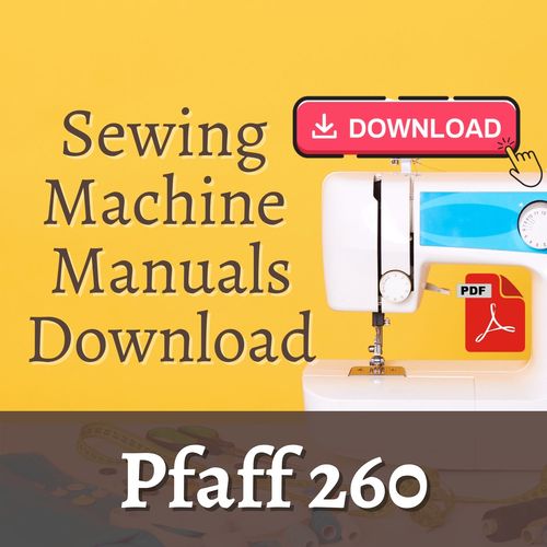 Product picture Pfaff 260 sewing machine Instruction & Service Repair Manual